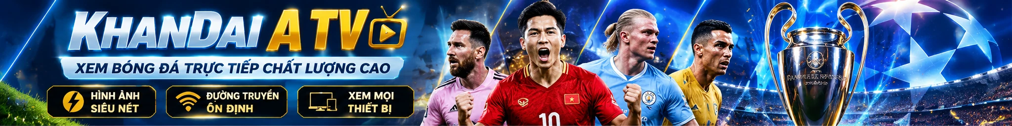KhanDai A TV - Trực tiếp bóng đá
